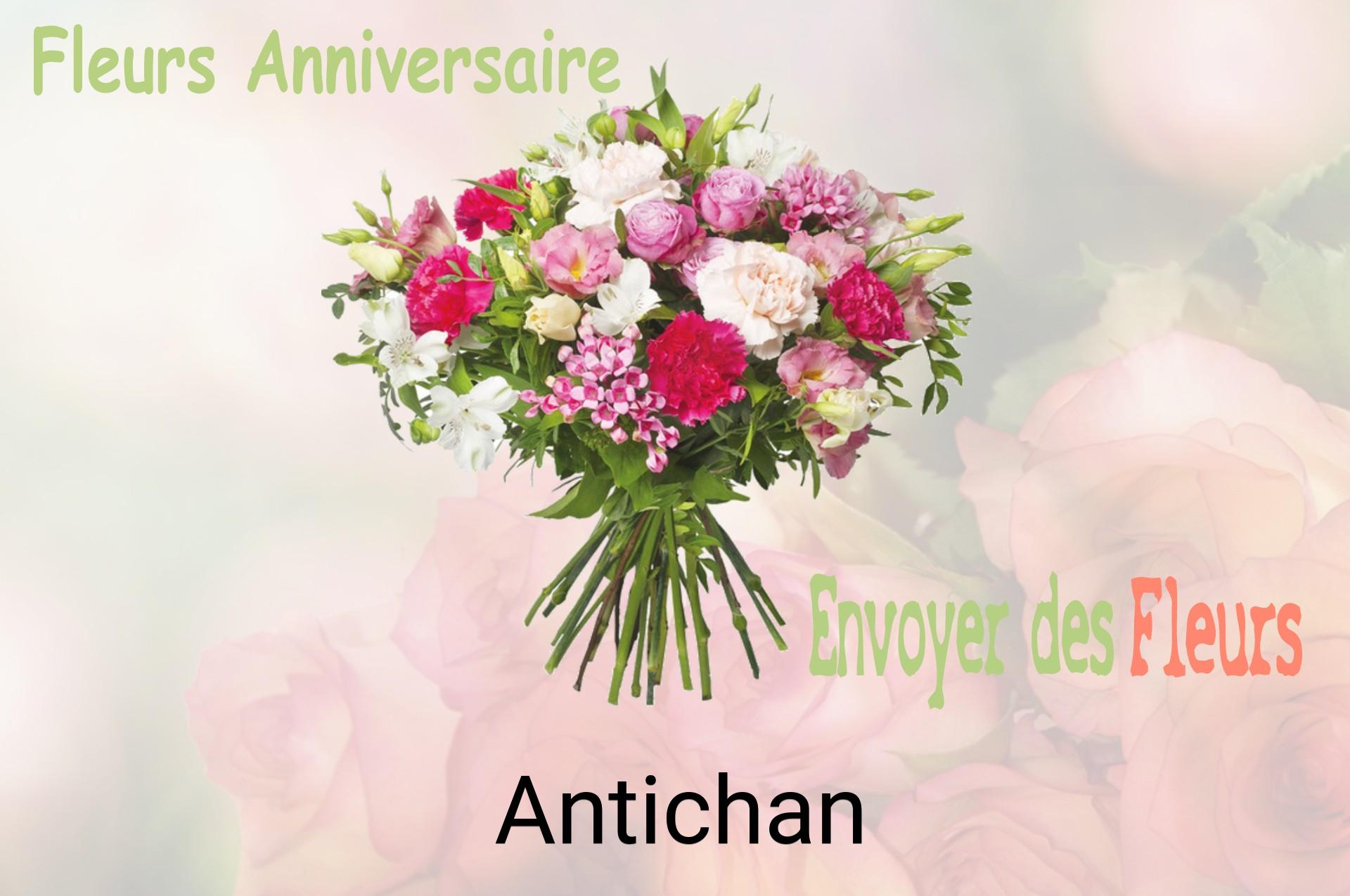 Bouquet de fleurs d’anniversaire livré à Antichan